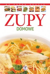 Zupy domowe - okładka książki