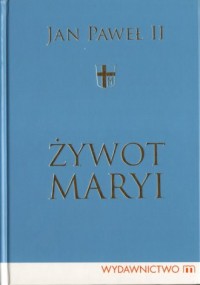 Żywot Maryi - okładka książki