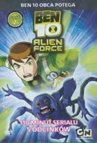 Ben 10 Obca potęga cz. 2. Odcinki - okładka filmu