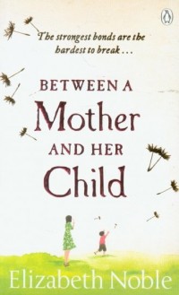 Between a Mother and her Child - okładka książki
