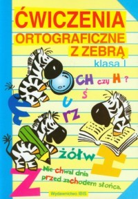 Ćwiczenia ortograficzne z Zebrą. - okładka podręcznika