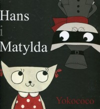 Hans i Matylda - okładka książki