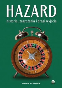 Hazard. Historia zagrożenia i drogi - okładka książki