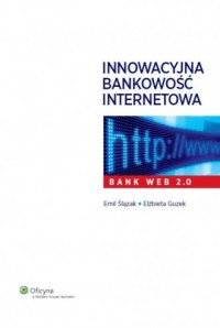 Innowacyjna bankowość internetowa - okładka książki