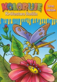 Koloruję Królestwo Roślin. Motyl - okładka książki