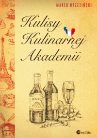 Kulisy Kulinarnej Akademii - okładka książki