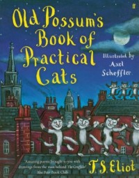 Old Possums Book of Practical Cats - okładka książki