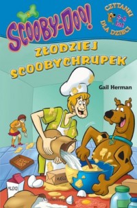 Scooby-Doo! Złodziej Scoobychrupek - okładka książki
