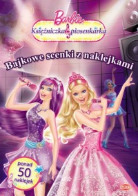 Barbie Księżniczka i piosenkarka. - okładka książki
