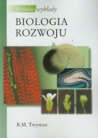 Biologia rozwoju. Seria: Krótkie - okładka książki