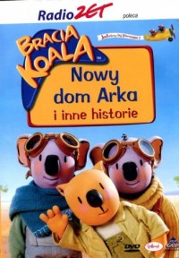 Bracia Koala. Nowy dom Arka i inne - okładka filmu