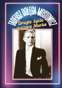 Drugie życie doktora Murka - okładka książki