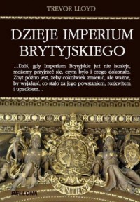 Dzieje Imperium Brytyjskiego - okładka książki