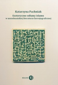 Ezoteryczne odłamy islamu w muzułmańskiej - okładka książki