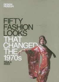 Fifty Fashion Looks That Changed - okładka książki