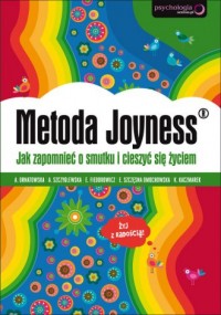 Metoda Joyness. Jak zapomnieć o - okładka książki