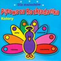 Pierwsza rozkładanka. Kolory - okładka książki