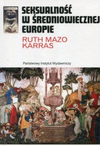 Seksualność w średniowiecznej Europie - okładka książki