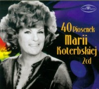 40 Piosenek Marii Koterbskiej (2 - okładka płyty