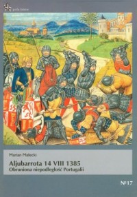 Aljubarrota 14 VIII 1385. Obroniona - okładka książki