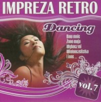 Impreza retro dancing vol. 7 (CD - okładka płyty