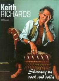 Keith Richards. Skazany na rock - okładka książki