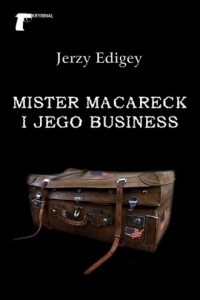 Mister MacAreck i jego business - okładka książki