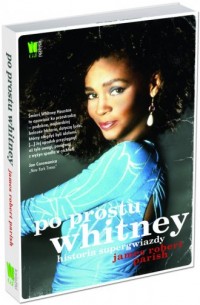 Po prostu Whitney. Historia supergwiazdy - okładka książki
