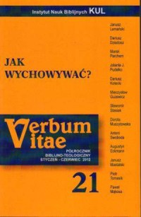 Verbum Vitae 21 (2012). Jak wychowywać? - okładka książki