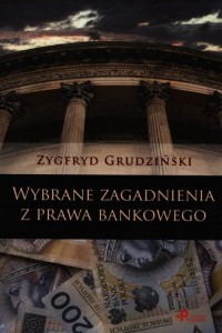 Wybrane zagadnienia z prawa bankowego - okładka książki