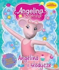 Angelina Ballerina nr 10. Angelina - okładka książki