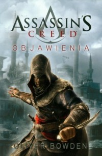 Assassins Creed. Objawienia - okładka książki