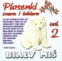 Biały miś vol. 2. Piosenki znane - okładka płyty