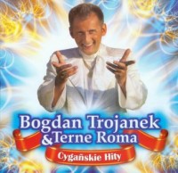 Bogdan Trojanek and Terne Roma. - okładka płyty