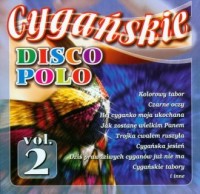 Cygańskie disco polo vol. 2 (CD - okładka płyty