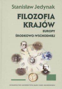 Filozofia krajów Europy Środkowo-Wschodniej - okładka książki