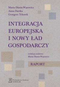 Integracja europejska i nowy ład - okładka książki