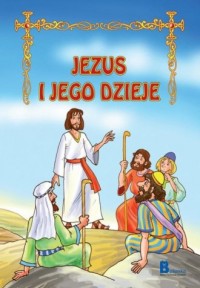 Jezus i jego dzieje - okładka książki