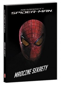 Niesamowity Spider Man. Mroczne - okładka książki