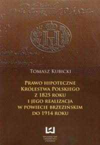 Prawo hipoteczne Królestwa Polskiego - okładka książki