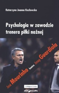 Psychologia w zawodzie trenera - okładka książki