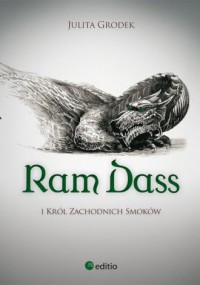 Ram Dass i Król Zachodnich Smoków - okładka książki