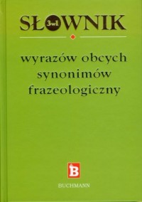 Słownik wyrazów obcych, synonimów, - okładka książki