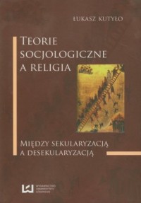 Teorie socjologiczne a religia. - okładka książki