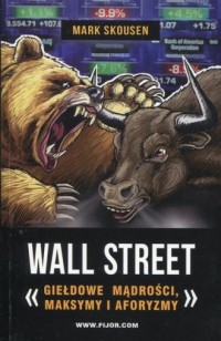 Wall Street. Giełdowe mądrości - okładka książki