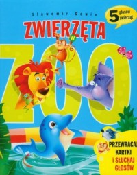 Zwierzęta w zoo (5 głosów zwierząt) - okładka książki