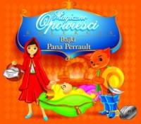 Bajki Pana Perrault (CD audio) - pudełko audiobooku