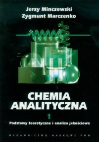 Chemia analityczna. Tom 1. Podstawy - okładka książki