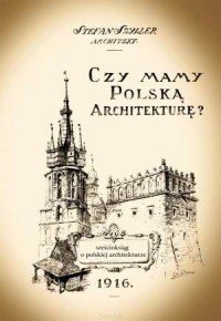 Czy mamy polską architekturę? - zdjęcie reprintu, mapy