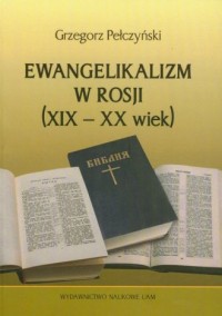 Ewangelikanizm w Rosji (XIX-XX - okładka książki